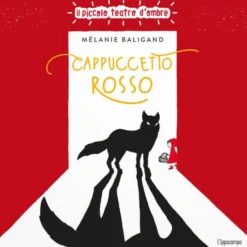 Il piccolo teatro d'ombre cappuccetto rosso